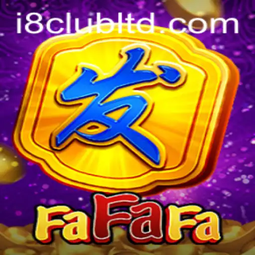 FaFaFa: A Comprehensive Guide to Winning Big at i8club