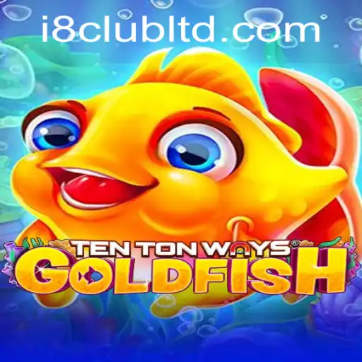 Discover the Exciting World of TenTonWaysGoldfish: An In-depth Guide
